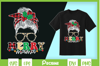 Christmas Merry Mama Messy Bun SVG