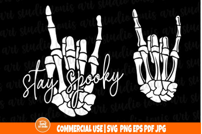 Stay Spooky SVG - Skeleton Svg - Skeleton Hand Clipart - Halloween Svg