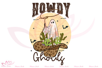 Howdy Ghouls Halloween Sublimation