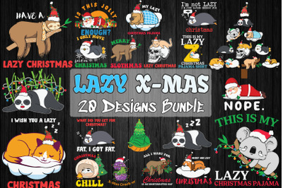 LAZY Christmas Bundle SVG 20 designs