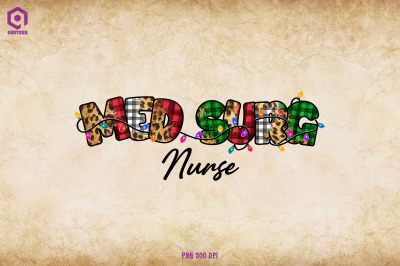 MED SURG Nurse