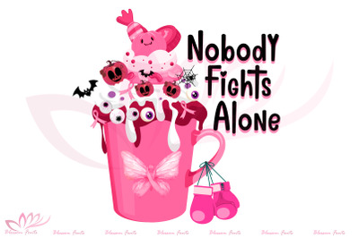 Nobody Fights Alone Sublimation