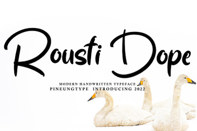 Rousti Dope