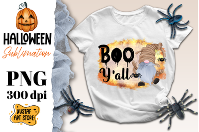 Boo Y&#039;all. Halloween Gnome sublimation design