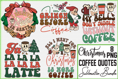 Christmas Coffee Quotes Sublimation Bundle