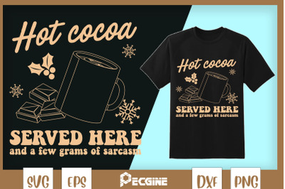 Hot cocoa Served Here Christmas