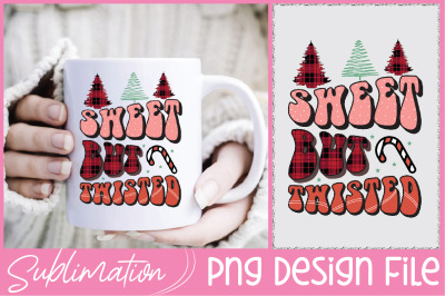 Sweet but Twisted Christmas Sublimation