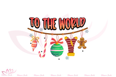 Joy to the world PNG Sublimation