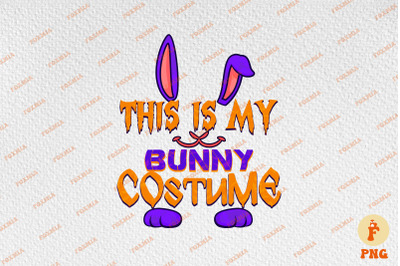 This Is My Bunny Costume Halloween