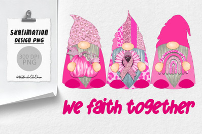 Breast Cancer Gnomes | October pink Sublimation