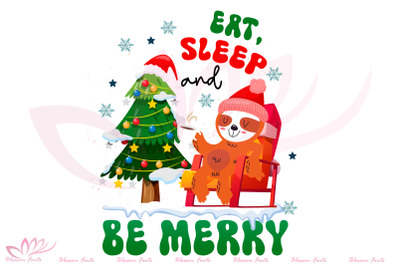 Eat sleep and be merry sublimation