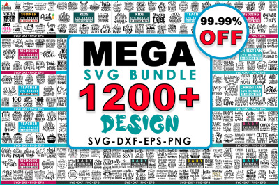 The Mega SVG Bundle, Huge Designs Bundle