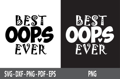 Best Oops Ever svg cc-svg