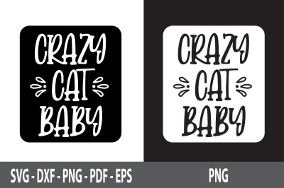 Crazy Cat Baby svg