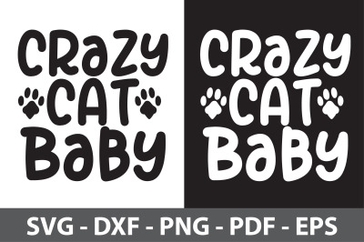 Crazy Cat Baby svg