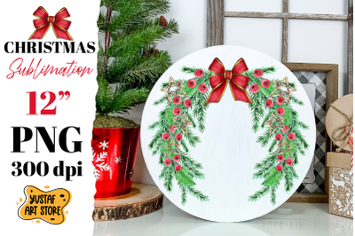 Watercolor Christmas Wreath Sublimation.Christmas round sign