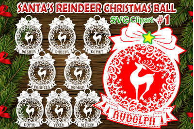 Santa&#039;s Reindeer Christmas Ball SVG V.1