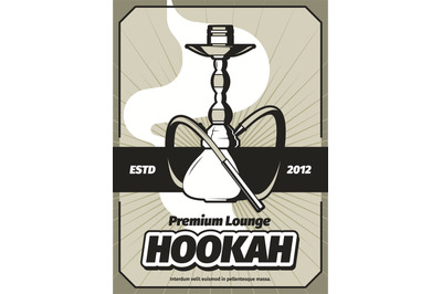 Hookah poster. Retro style stylized placard with place for text smokin