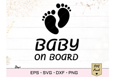 Baby on board feet SVG