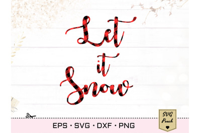 Let it Snow SVG - Winter Greetings svg