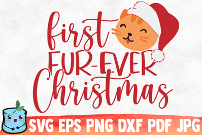 First Fur-Ever Christmas SVG Cut File