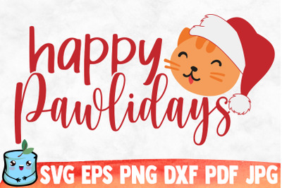 Happy Pawlidays SVG Cut File