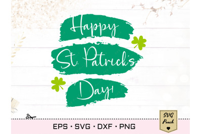 Happy St. Patrick&#039;s Day Svg