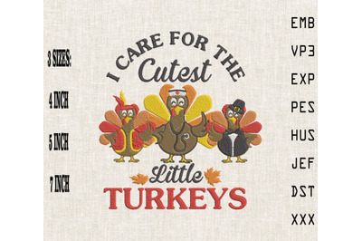 I Care For The Cutest Little Turkeys Thanksgiving Embroidery