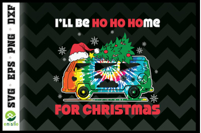 Ill Be Ho Ho Home For Christmas Hippie