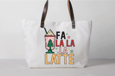 Fa La La La Latte Christmas Sublimation