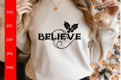 Believe&2C; Christmas SVG