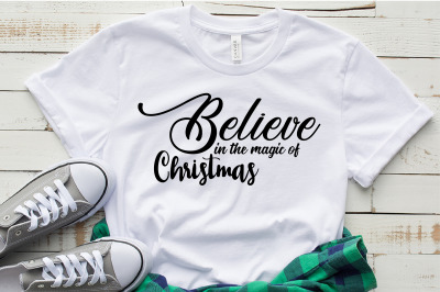 Believe in the Magic of Christmas