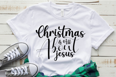 Christmas is All About Jesus