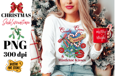 Christmas sublimation. Candy Cane wishes &amp;amp; Mistletoe kisses