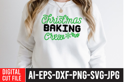 Christmas Baking Crew SVG Cut File