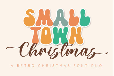 Small Town Christmas - A retro christmas font duo
