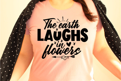 The earth laughs in flowers svg