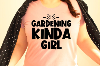 Gardening kinda girl svg