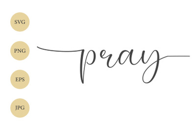 Pray SVG, Pray with tails, Pray Wall Art, Christian SVG
