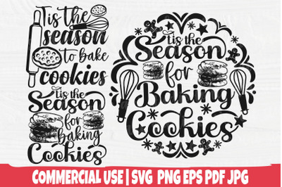 Tis The Season For Baking Cookies SVG - Christmas Svg - Pot Holder Svg