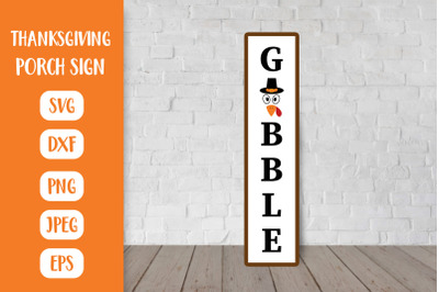 Funny Thanksgiving Porch Sign SVG. Gobble Vertical Sign