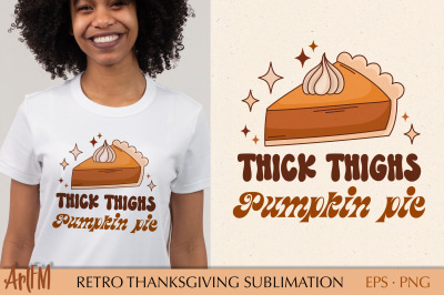 Retro Thanksgiving Sublimation Print | Pumpkin Pie PNG