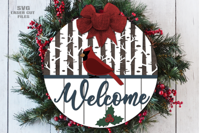 Cardinal SVG | Christmas Welcome Sign SVG | Christmas Laser Cut Files