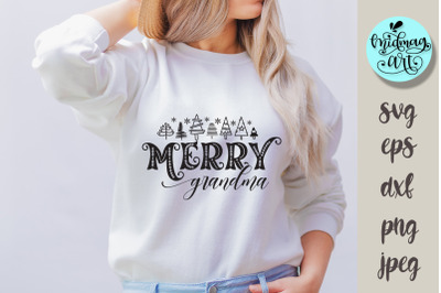 Merry grandma svg, christmas cut file