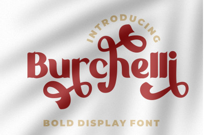 Burchelli - Bold Display Sans Font