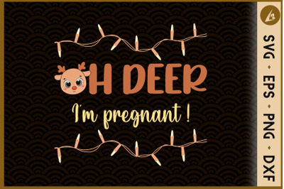 Oh Deer I&amp;&23;039;m Pregnant Pregnancy Christmas