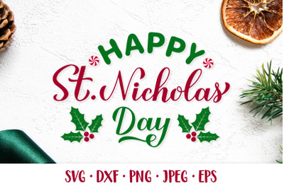 Happy St. Nicholas Day SVG. Saint Nicholas Day