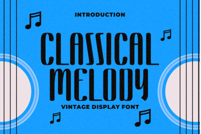 Classical Melody - Vintage Display Font