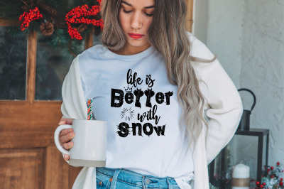 life is better with snow