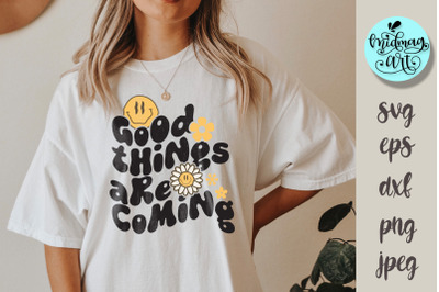 Good things are coming svg, kindness png, kindness sublimation